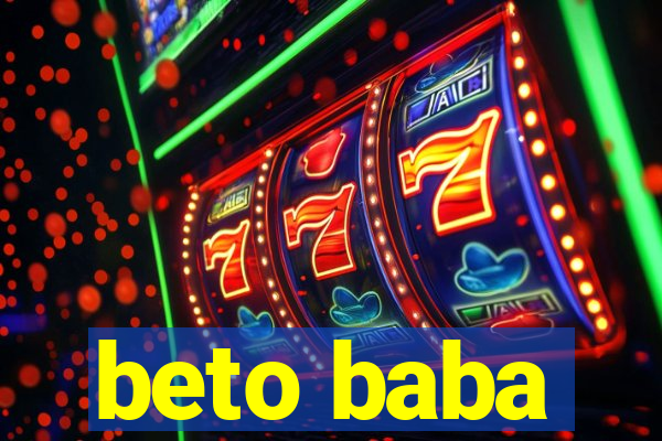 beto baba
